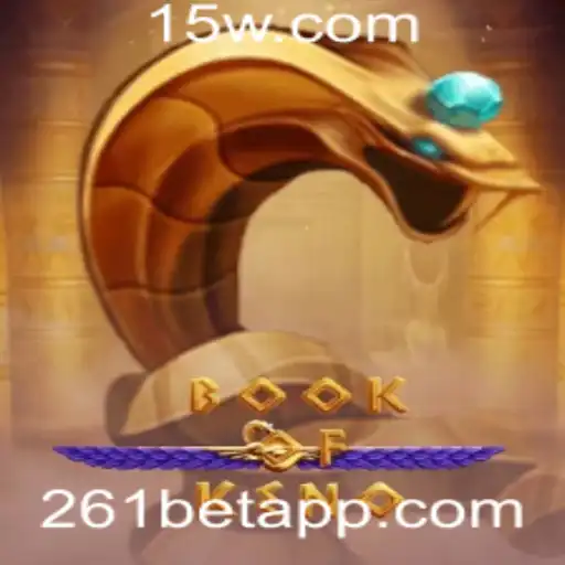 Explorando o Mundo do Jogo BookOfKeno com 261bet