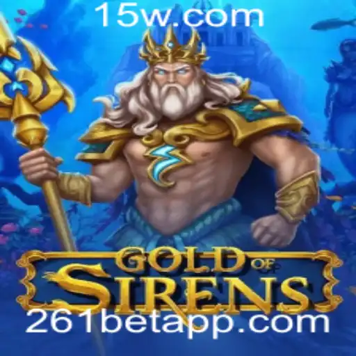 Descubra o Fascinante Universo de GoldofSirens e a Estratégia do 261bet